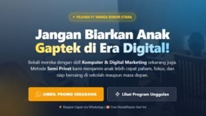 Mau, Bimbel TK SD SMP SMA, Privat Komputer di Bogor, Disini Tempatnya.!