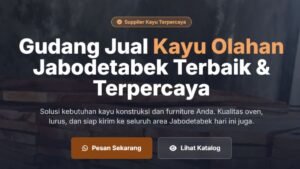 Jual Kayu Olahan Jabodetabek | Gudang Jual Kayu Terbaik & Terpercaya