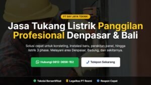 Jasa Tukang Listrik Panggilan Profesional Denpasar Bali